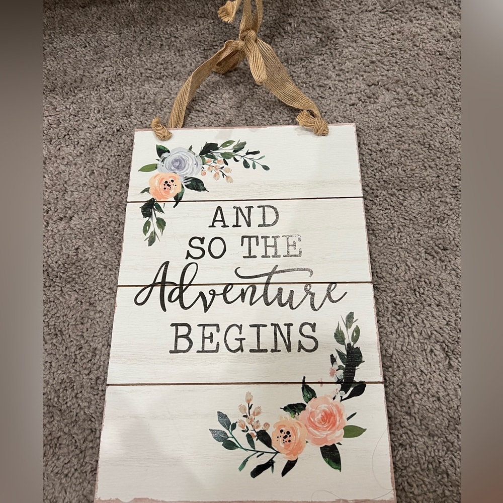 And So The Adventure Begins Wedding Sign